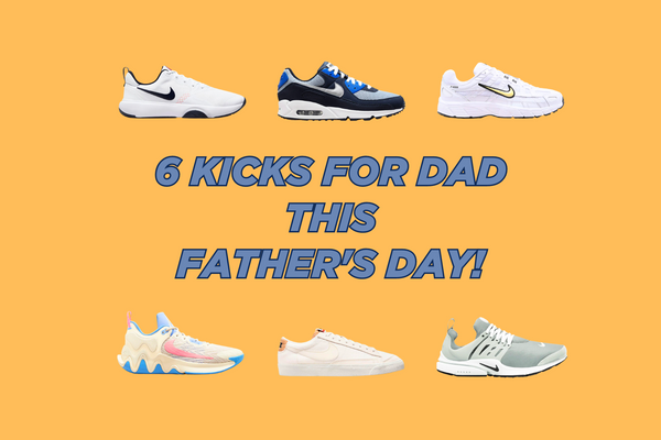 6 Kicks You Can Give Dad This Father's Day!